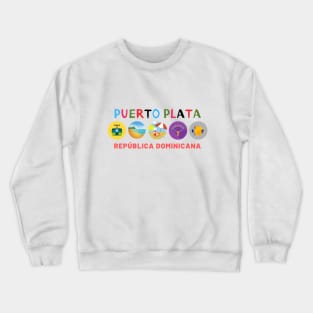 Puerto Plata: The Bride of the Atlantic Crewneck Sweatshirt